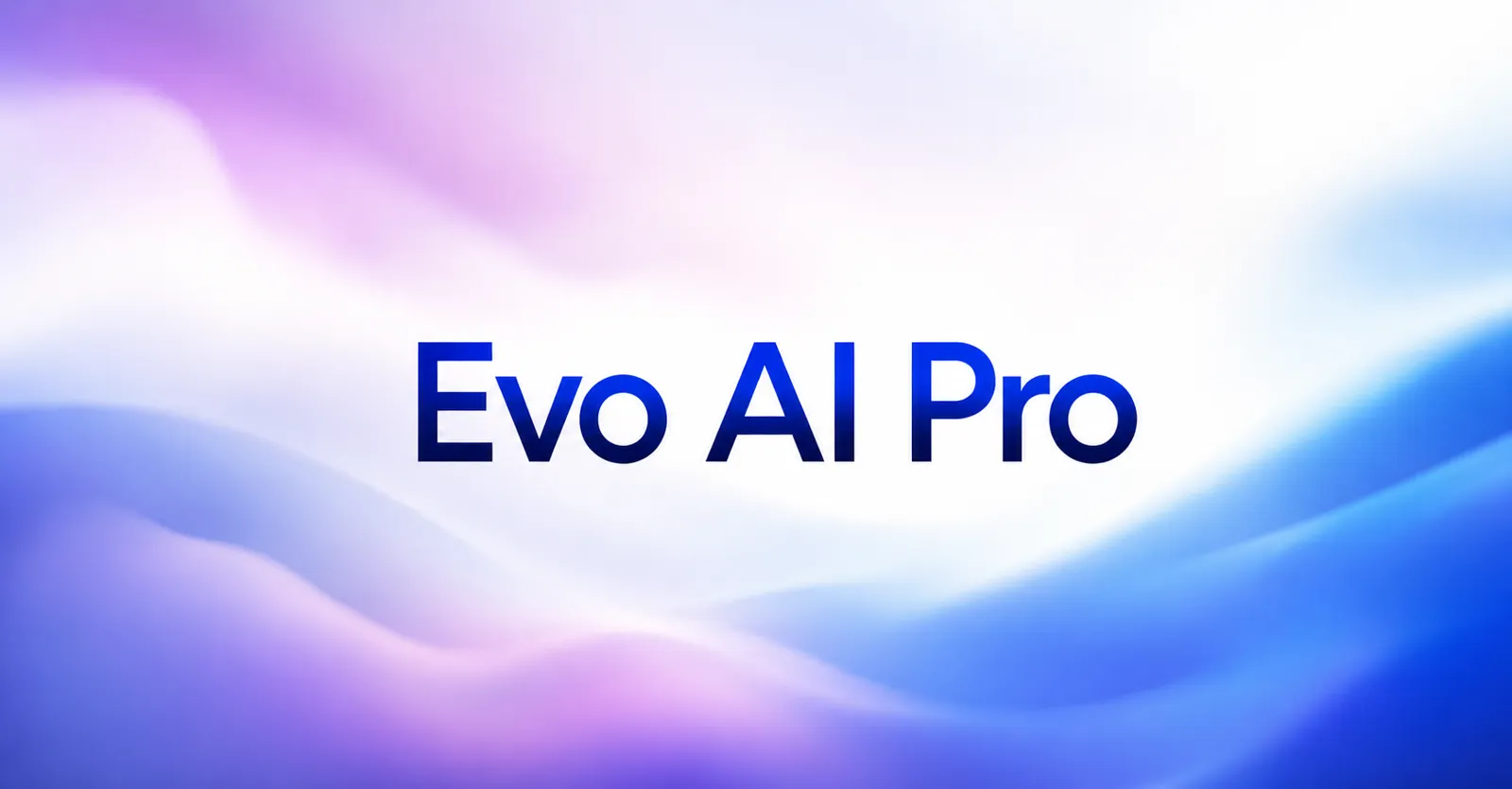 Evo AI Pro